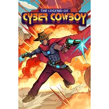 The Legend of Cyber Cowboy Xbox One|X|S активация