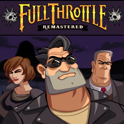 Full Throttle Remastered PS4 & PS5 - irongamers.ru
