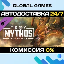 A Total War Saga: TROY - MYTHOS DLC STEAM АВТО 0%