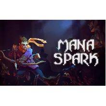 Mana Spark PC -- KEY