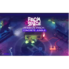 From Space Mission Pack Concrete Jungle (steam key) DLC