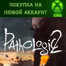 Pathologic 2 (Мор) XBOX + ПК На любой аккаунт Быстро
