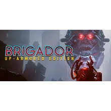 Brigador: Up-Armored Edition🟥Region free🌍❗️Steam Key🔑❗️Автовыдача⚡🚀