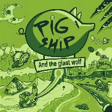 PigShip and the Giant Wolf PS5