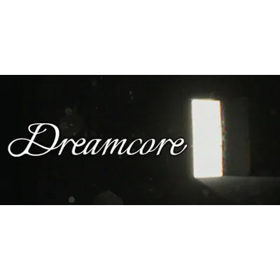 Dreamcore АВТОДОСТАВКА STEAM GLOBAL МГНОВЕННО ЛИЦЕНЗИЯ - irongamers.ru
