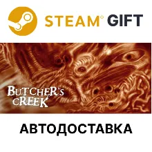 Butcher's Creek Steam GIFT Выбор Региона АВТО
