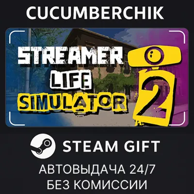 Streamer Life Simulator 2 STEAM GIFT AUTO RU+МИР - irongamers.ru