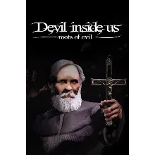 Devil Inside Us: Roots of Evil Xbox One|X|S активация