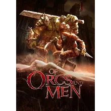 Of Orcs And Men (Steam Key/Region Free)