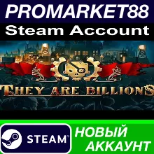They Are Billions Steam АККАУНТ НОВЫЙ+ПОЧТА