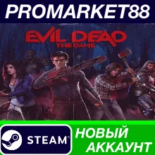 Evil Dead: The Game Steam АККАУНТ НОВЫЙ+ПОЧТА
