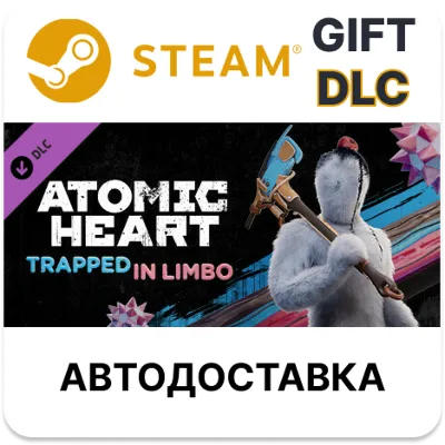 Atomic Heart - Trapped in Limbo STEAM DLC RU KZ UA BY AR СНГ Автодоставка - irongamers.ru
