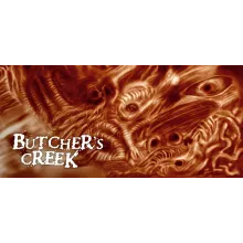 Butcher's Creek - STEAM GIFT РОССИЯ