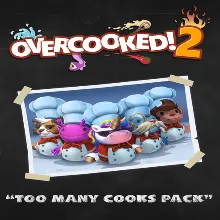 Overcooked! 2 - Too Many Cooks Pack EGS DLC (PC