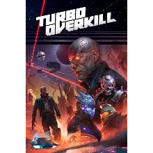 Turbo Overkill Xbox One & Xbox Series X|S активация