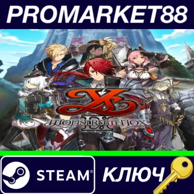 ⭐ Ys IX: Monstrum Nox Steam КЛЮЧ GLOBAL - irongamers.ru