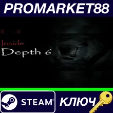 ⭐ Inside Depth 6 Steam КЛЮЧ GLOBAL