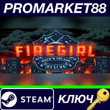 ⭐Firegirl: Hack 'n Splash Rescue Steam КЛЮЧ GLOBAL
