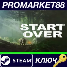 ⭐ Start Over Steam КЛЮЧ GLOBAL