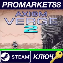 ⭐ Axiom Verge 2 Steam КЛЮЧ GLOBAL