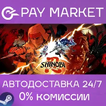 SHINOBI: Art of Vengeance| АВТОДОСТАВКА RU Steam Gift
