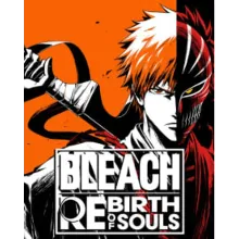 🔥 BLEACH Rebirth of Soulsl Steam Gift Deluxe Editio 🔥