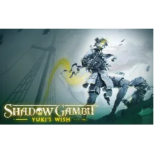 Shadow Gambit Yukis Wish (steam key) DLC