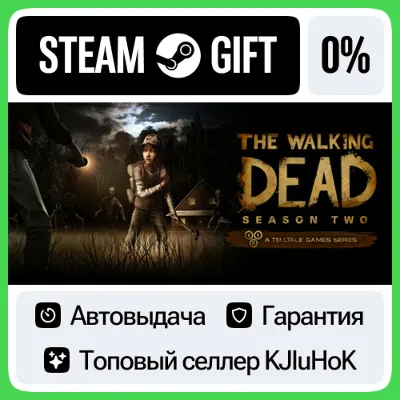 The Walking Dead: Season Two STEAM•RU AUTODELIVERY