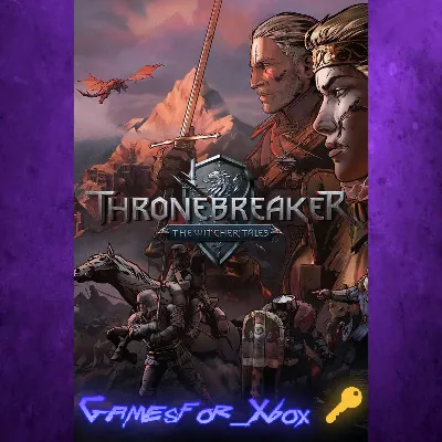 Thronebreaker The Witcher Tales XBOX Ключ - irongamers.ru