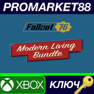 ⭐ Fallout 76 - Modern Living Bundle DLC Xbox Series X|S - irongamers.ru