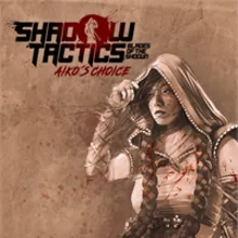 Shadow Tactics: Aiko's Choice Xbox