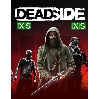 Deadside XBOX SERIES X|S Цифровой Ключ Сразу - irongamers.ru