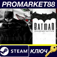 ⭐ Batman - The Telltale Series Shadows Edition Steam КЛ