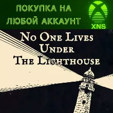No One Lives Under the Lighthouse Xbox Any account