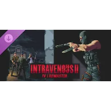 Intravenous 2: IV1 Remaster DLC АВТОДОСТАВКА STEAM РОССИЯ