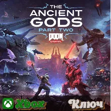DOOM ETERNAL: THE ANCIENT GODS - ЧАСТЬ 2 XBOX КЛЮЧ