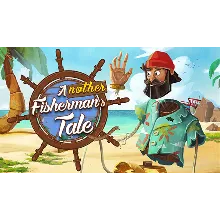 Another Fisherman's Tale Steam RU/CIS + Turkey +