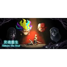 🔥灵魂重生 Reborn the Soul🔥🖤⚫(STEAM KEY/GLOBAL)⚫