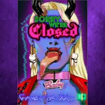 Sorry We’re Closed XBOX - irongamers.ru