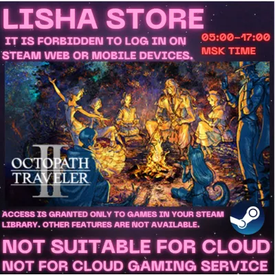 OCTOPATH TRAVELER II Стим Оффлайн на 90 дней - irongamers.ru