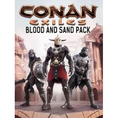 Conan Exiles - Blood and Sand Pack Steam Ключ