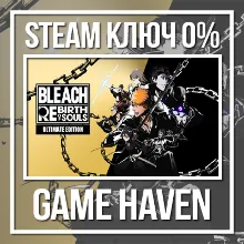 BLEACH Rebirth of Souls Ultimate 🔑 Steam Key RU+CIS
