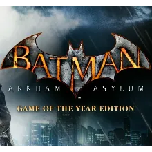 Batman: Arkham Asylum GOTY (Steam/Ключ/Весь Мир)