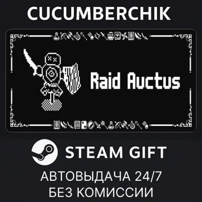 Raid Auctus STEAM GIFT AUTO RU+World - irongamers.ru