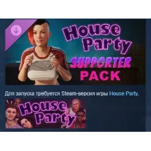 House Party - Supporter Pack DLC АВТОДОСТАВКА STEAM РОССИЯ