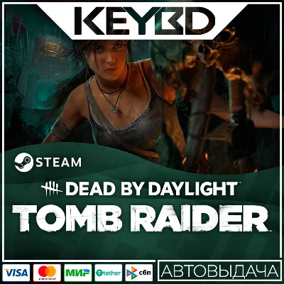 Dead by Daylight - Tomb Raider Chapter DLC · STEAM АВТО - irongamers.ru