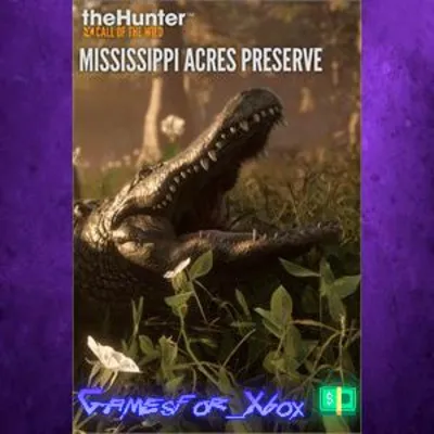 theHunter Call of the Wild - Mississippi Acres Preserve XBOX DLC