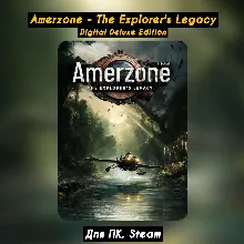 Amerzone - The Explorer's Legacy Digital Deluxe Ed.