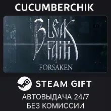 Bleak Faith: Forsaken STEAM GIFT AUTO RU+МИР