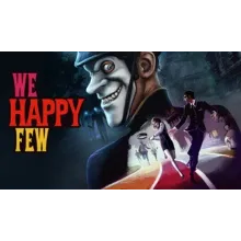 We Happy Few (STEAM KEY/GLOBAL/NOT RU/BY)
